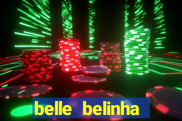 belle belinha videos porn